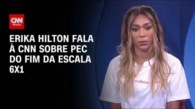Erika Hilton fala à CNN sobre PEC do fim da escala 6X1
