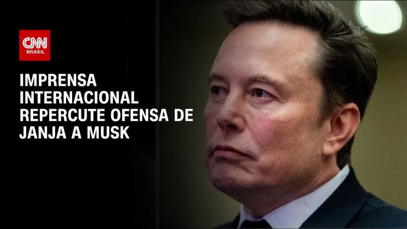 Imprensa internacional repercute ofensa de Janja a Musk